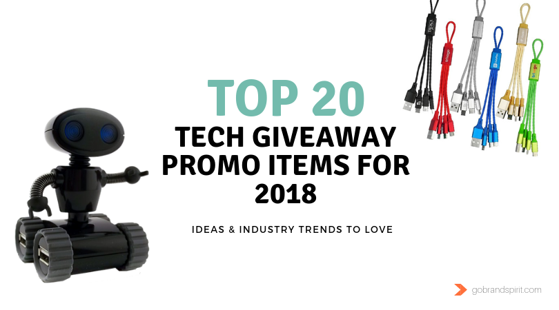 Tech Giveaway Promo Items for 2018