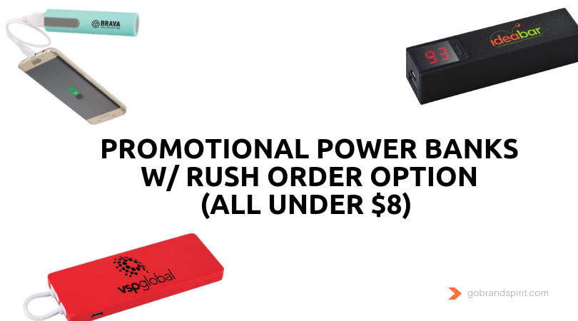 Cheap promotional power banks under $8 with 24 hour rush order option. Order in bulk from Brand Spirit Inc. Ships from the US. Add your company logo