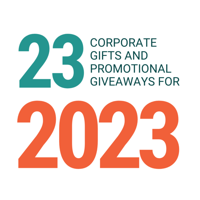 23 Promotional Giveaways and Corporate Gift Ideas for 2023
