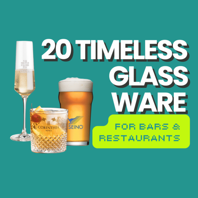 20 Timeless Branded Glassware for Bars and Restaurants