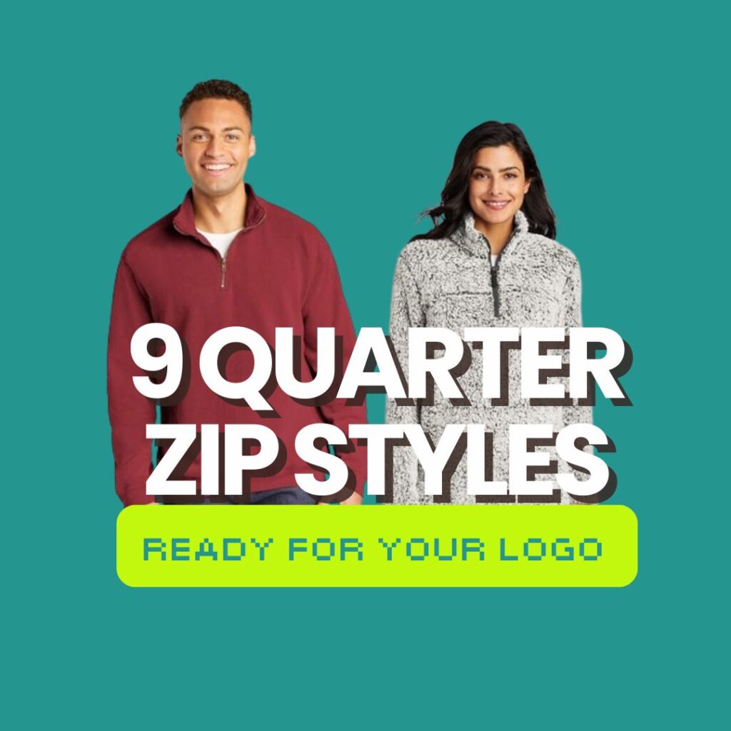 9 Quarter Zip Styles Ready for Your Logo