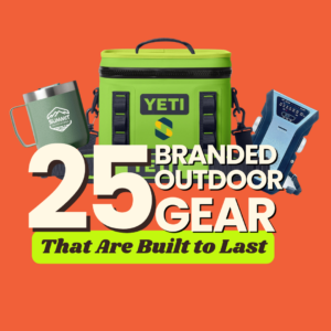 25 Branded Outdoor Gear That Are Build to Last - Ideas for Corporate Gifts and Merch that last for years.